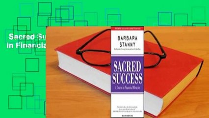 Sacred Success: A Course in Financial Miracles Complete