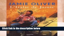 Popular L Italie de Jamie (Cuisine) - Jamie Oliver