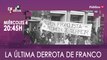 Juan Carlos Monedero y la última derrota de Franco 'En la Frontera' - 4 de marzo de 2020