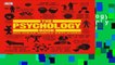 Popular The Psychology Book: Big Ideas Simply Explained Full Online