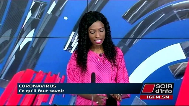 SOIR D'INFO -Wolof - Invité : Dr Boubacar Signaté - Pr : NDEYE ARAME TOURÉ - 04 Mars 2020