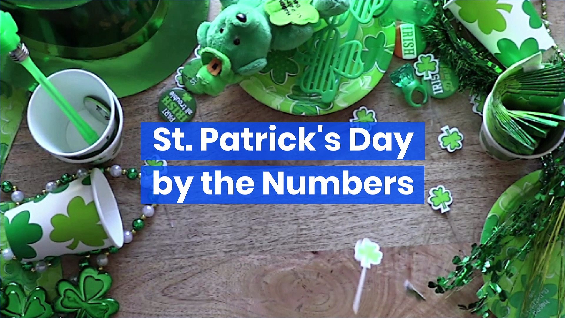 St. Patrick's Day by the Numbers