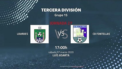Previa partido entre Lourdes y CD Fontellas Jornada 27 Tercera División