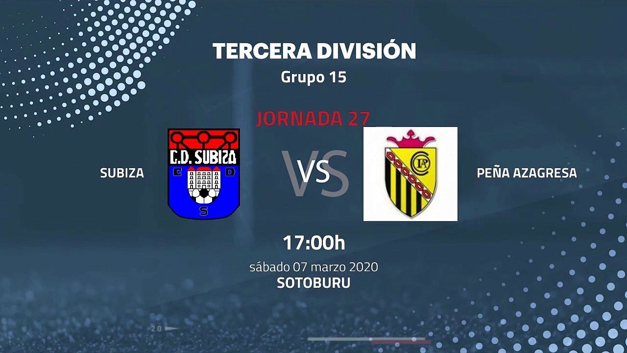 Previa partido entre Subiza y Peña Azagresa Jornada 27 Tercera División