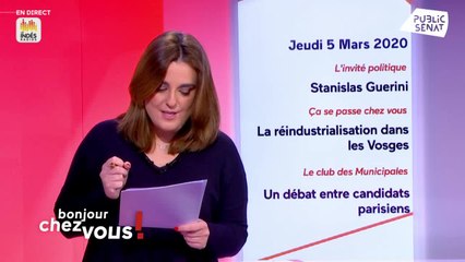 Invité : Stanislas Guerini - Bonjour chez vous ! (05/03/2020)