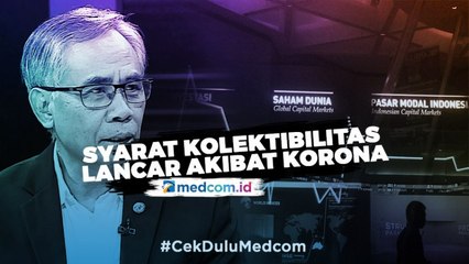 Syarat Kolektabilitas Lancar Akibat Korona