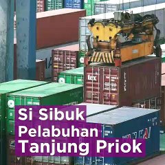 Si Sibuk Pelabuhan Tanjung Priok