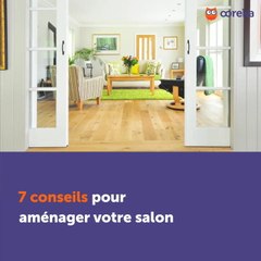 7 conseils pour aménager votre salon
