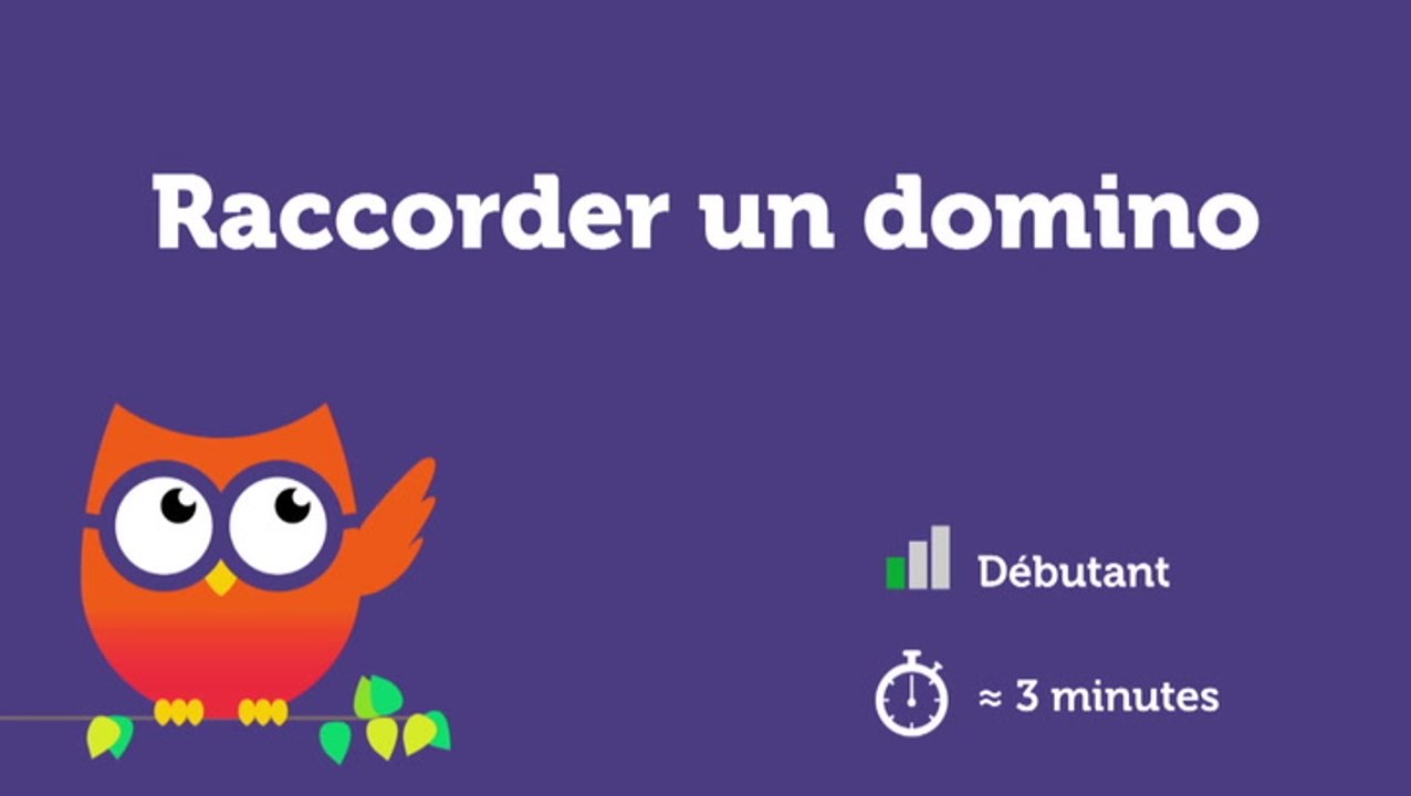 Raccorder un domino