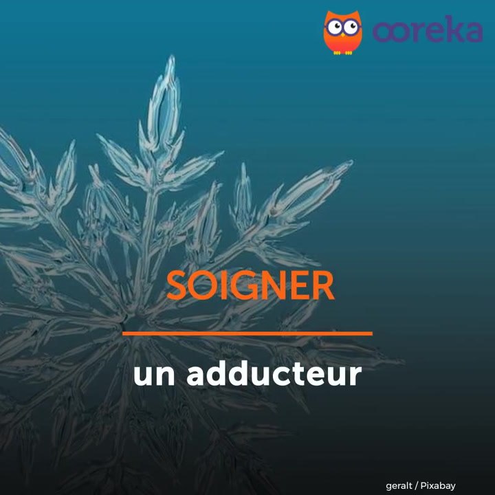 Soigner un adducteur