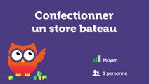 Confectionner un store-bateau