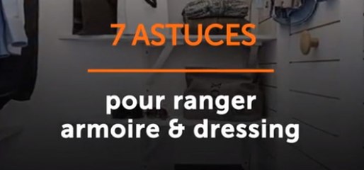 Astuces pour son dressing et armoire