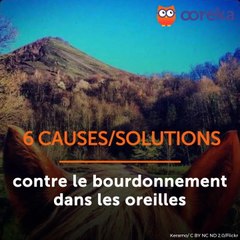 Solutions contre le bourdonnement dans l'oreille