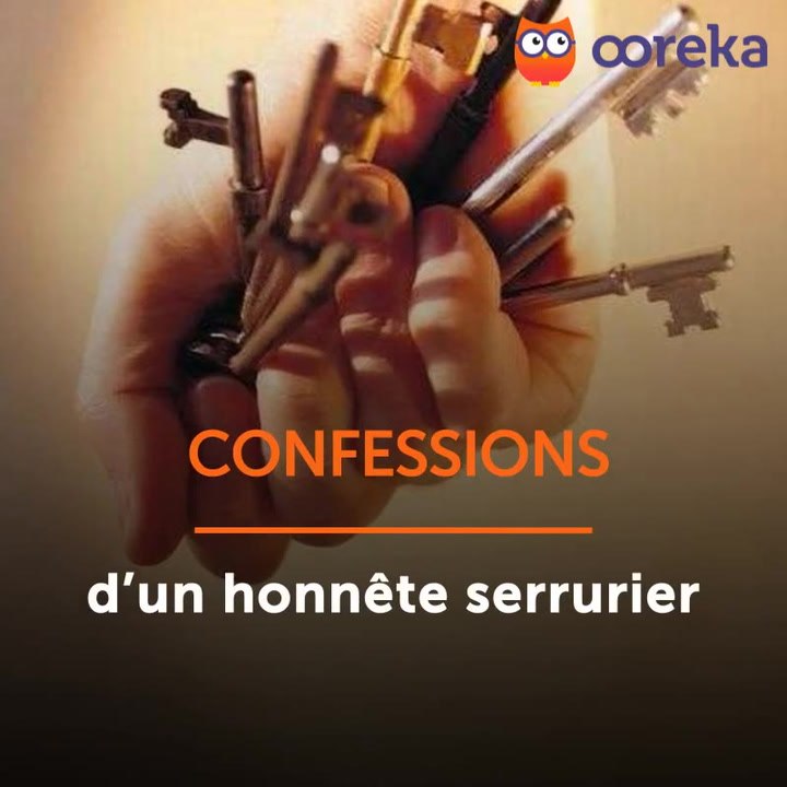 Confessions d'un honnête serrurier