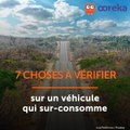 Choses à vérifier sur un véhicule qui sur-consomme