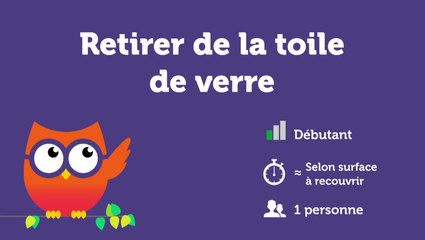 Retirer de la toile de verre