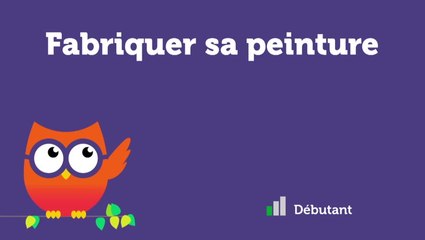 Fabriquer sa peinture
