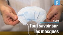 Coronavirus : tout savoir sur les masques de protection