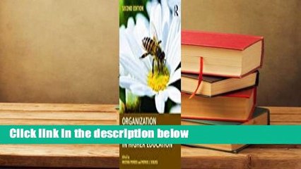 Organization and Administration in Higher Education  Review