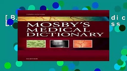 [B.O.O.K] Mosby's Medical Dictionary Full Access
