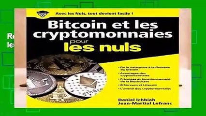 Review  Bitcoin et Cryptomonnaies pour les Nuls (French Edition) - Daniel ICHBIAH