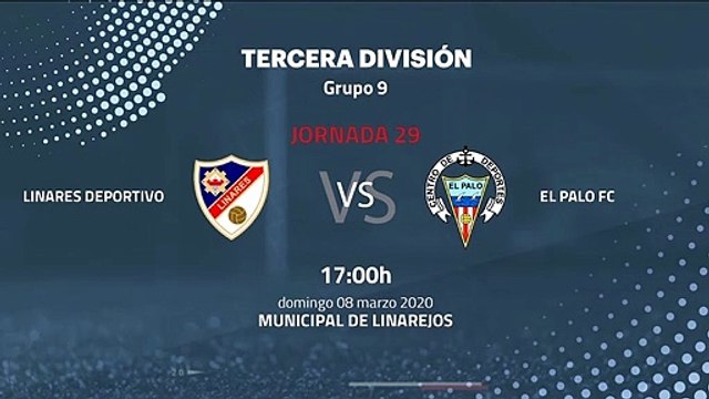 Previa partido entre Linares Deportivo y El Palo FC Jornada 29 Tercera División