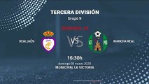 Previa partido entre Real Jaén y Mancha Real Jornada 29 Tercera División
