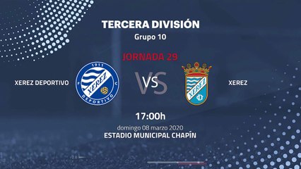 Previa partido entre Xerez Deportivo y Xerez Jornada 29 Tercera División