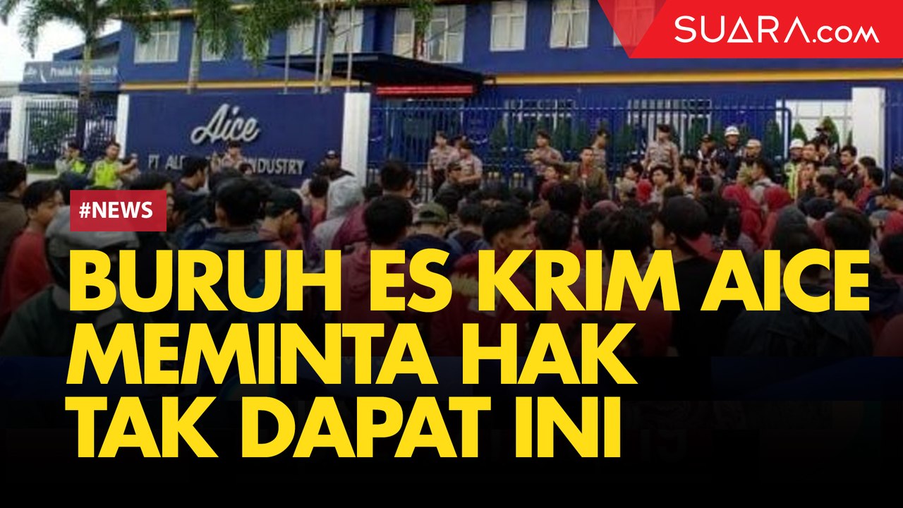 Cerita Buruh Soal Perlakuan Tak Manusiawi Perusahaan Es Krim Aice