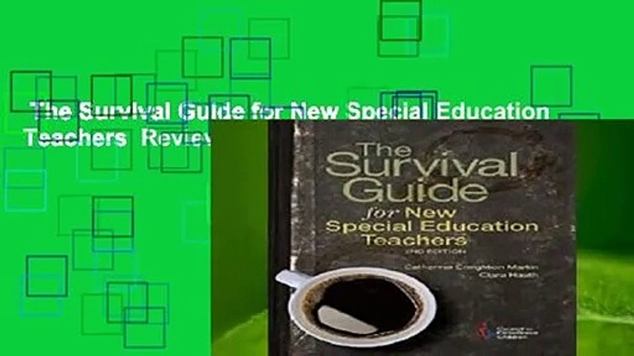 The Survival Guide for New Special Education Teachers  Review