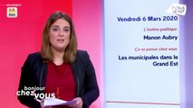 Invitée : Manon Aubry - Bonjour chez vous ! (06/03/2020)