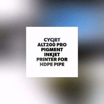 How to print black HDPE pipe by white pigment inkjet printer/industrial/high resolution Portable Large character Small Character CIJ Printer/Inkjet Coding Machine CYCJET ALT200 Pro