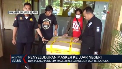 Dua Pelaku Pengirim Masker Ke Luar Negeri Jadi Tersangka