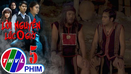 Lời nguyền lúc 0 giờ - Tập 5[5]: Ông Sếnh kể cho Wong nghe bí mật ngày xưa liên quan đến tấm bản đồ