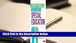 Full Version  Current Trends and Legal Issues in Special Education  Review