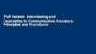 Full Version  Interviewing and Counseling in Communicative Disorders: Principles and Procedures