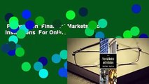Full version  Financial Markets and Institutions  For Online