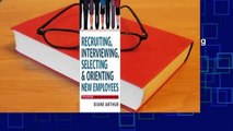 Full E-book  Recruiting, Interviewing, Selecting and   Orienting New Employees  For Free