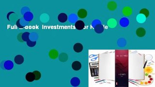 Full E-book  Investments  For Kindle