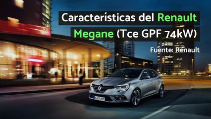 Características del Renault Megane (Tce GPF 74 kW)