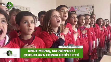 Umut Meraş, Mardin'deki çocuklara forma hediye etti