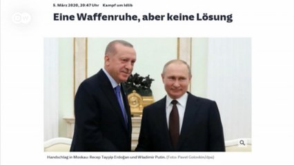 Договоренность Путина и Эрдогана о прекращении огня в Сирии - что пишут немецкие СМИ (06.03.2020)
