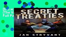 [D.o.w.n.l.o.a.d] Secret Treaties (The Valens Legacy, #9) Full Pages