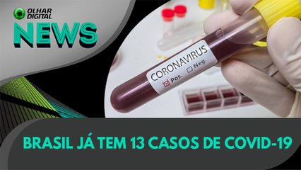 Ao vivo | Brasil já tem 13 casos de Covid-19 | 06/03/2020 #OlharDigital