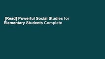 [Read] Powerful Social Studies for Elementary Students Complete