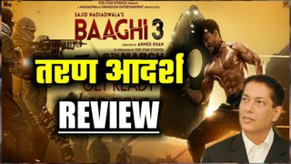 Baaghi 3 Taran Adarsh Review | Baaghi 3 Review | tiger Shroff