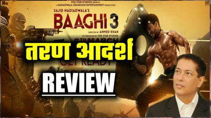 Baaghi 3 Taran Adarsh Review | Baaghi 3 Review | tiger Shroff