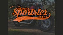 Harley Sportster Italy si racconta - HARLEY DAVIDSON SPORTSTER LIFESTYLE