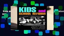 Kids and School Reform (The Jossey-Bass education series)  Best Sellers Rank : #1