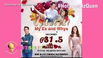 HOTSPOT: My Ex and Whys ng LizQuen hataw sa unang araw!